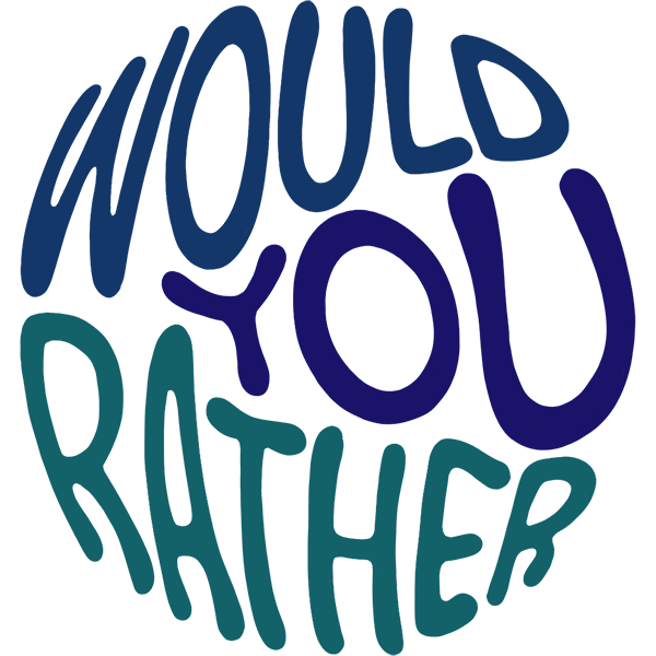 [Logo] Would You Rather